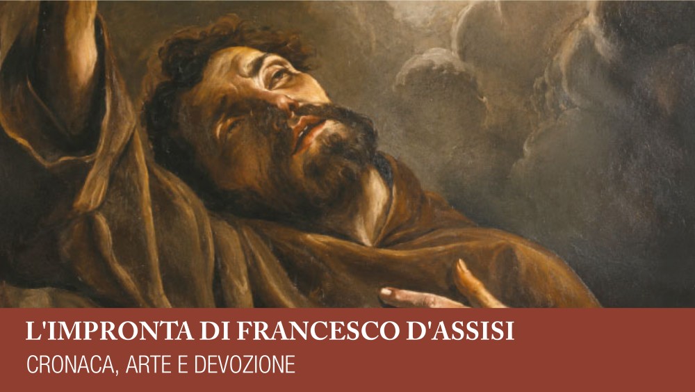 L’impronta di San Francesco d’Assisi: cronaca, arte e devozione